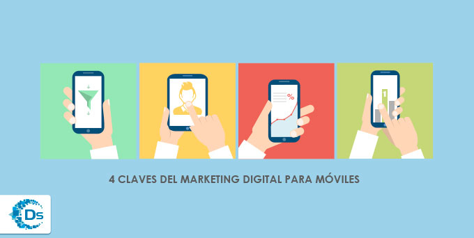Claves del Marketing Digital para móviles